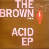 The Brown Acid EP [Jacket]