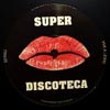 Presents Superdiscoteca Vol.2 [Jacket]