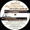 The Trailer Park EP [Jacket]