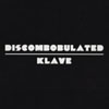 Discombobulated / Klave [Jacket]