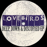 Deep, Down & Discofied EP [Jacket]