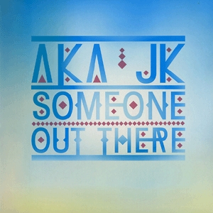 Someone Out There.. [Jacket]