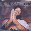 The Dez Elecrtic [Jacket]