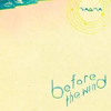 Before The Wind [Jacket]