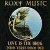 Love Is The Drug / Avalon [Jacket]