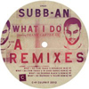 What I Do Remixes [Jacket]