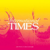 Internatinal Times [Jacket]