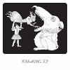 Kim Kong E.P. [Jacket]