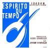 Espirito Du Tempo [Jacket]