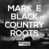 Black Country Roots [Jacket]