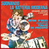 Suonando La Batteria Moderna [Jacket]