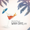 Warm Days EP [Jacket]