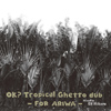 OK? Tropical Ghetto Dub [Jacket]