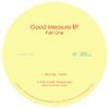 Good Measure EP Part 1 [Jacket]