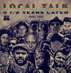 Local Talk 5 1/2 Years Later Part 2 [Jacket]