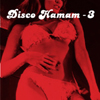 Disco Hamam Vol.3 [Jacket]