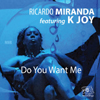 Do You Want Me [Jacket]