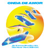 Onda De Amor: Synthesized Brazilian Hits That Never Were (1984-94) [Jacket]
