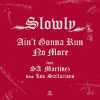 Ain't Gonna Run No More [Jacket]