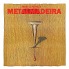 Metalmadeira [Jacket]