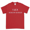 Fuck Resident Advisor T-Shirt (Large) [Jacket]